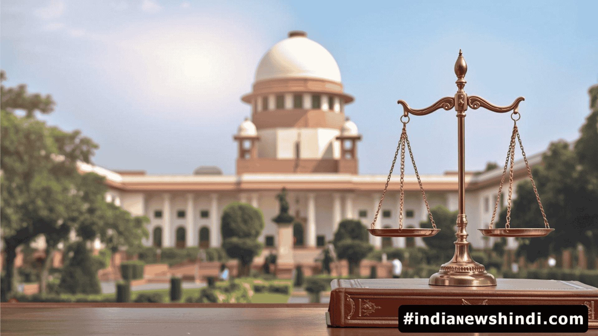 भारत का न्यायपालिका तंत्र — संरचना और महत्व